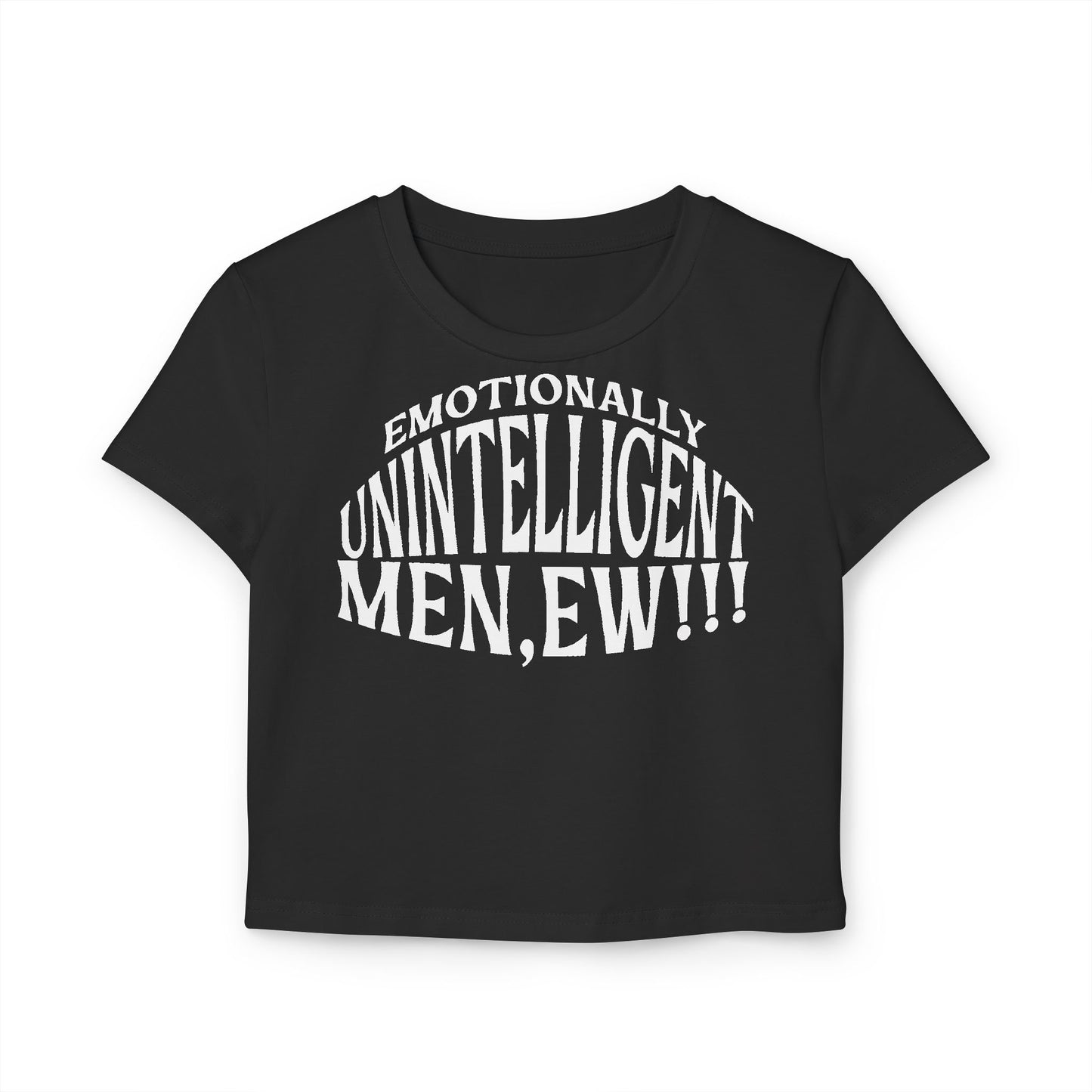 Emotionally Unintelligent Men Baby Tee