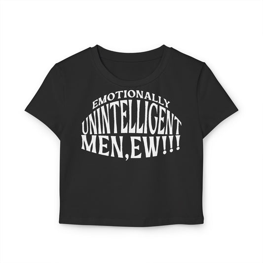 Emotionally Unintelligent Men Baby Tee