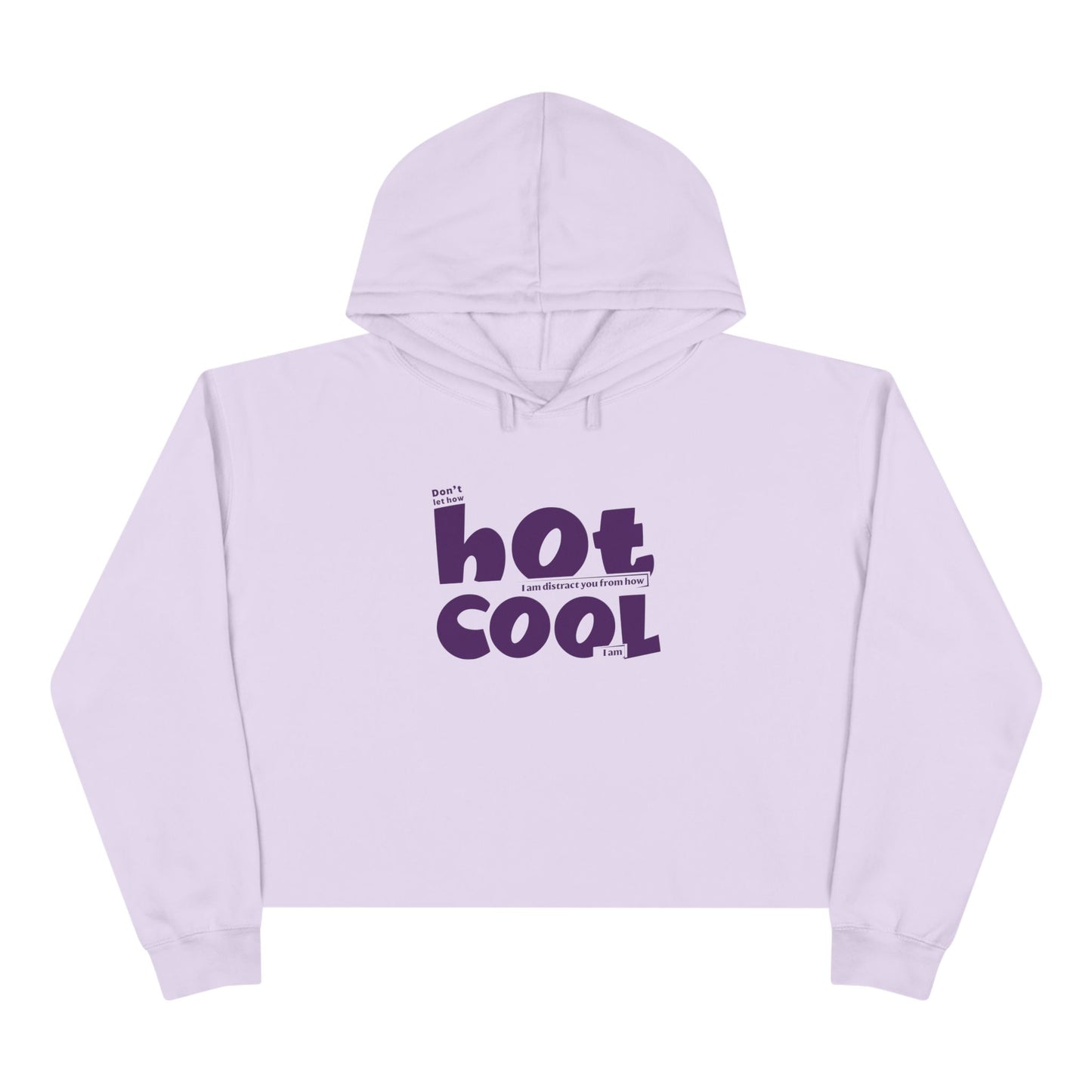 Cool Hot Girl Crop Hoodie